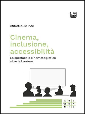 cover image of Cinema, inclusione, accessibilità